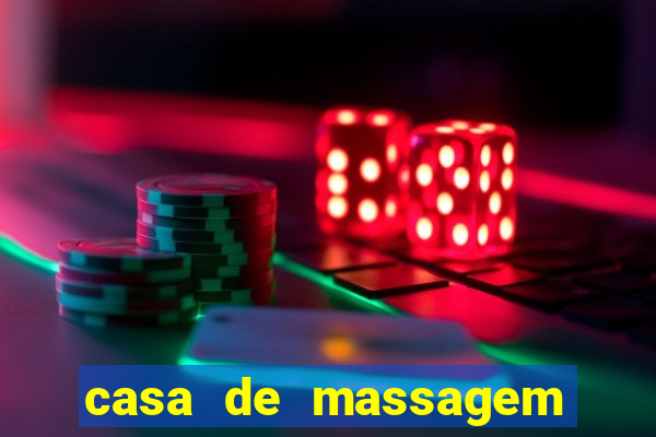 casa de massagem em santos